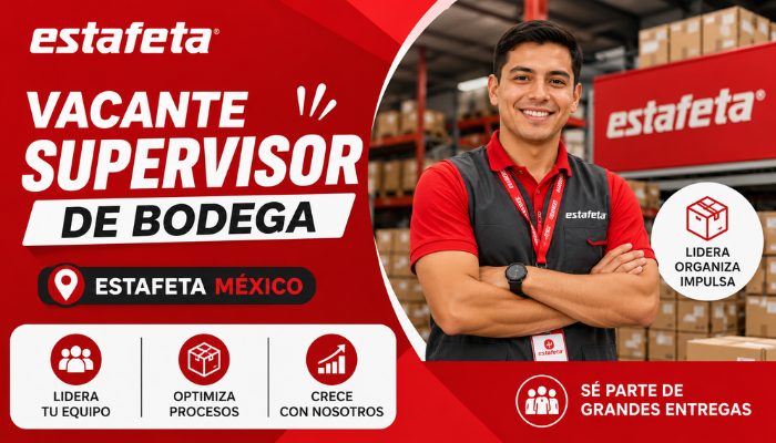 Supervisor de Bodega Estafeta México